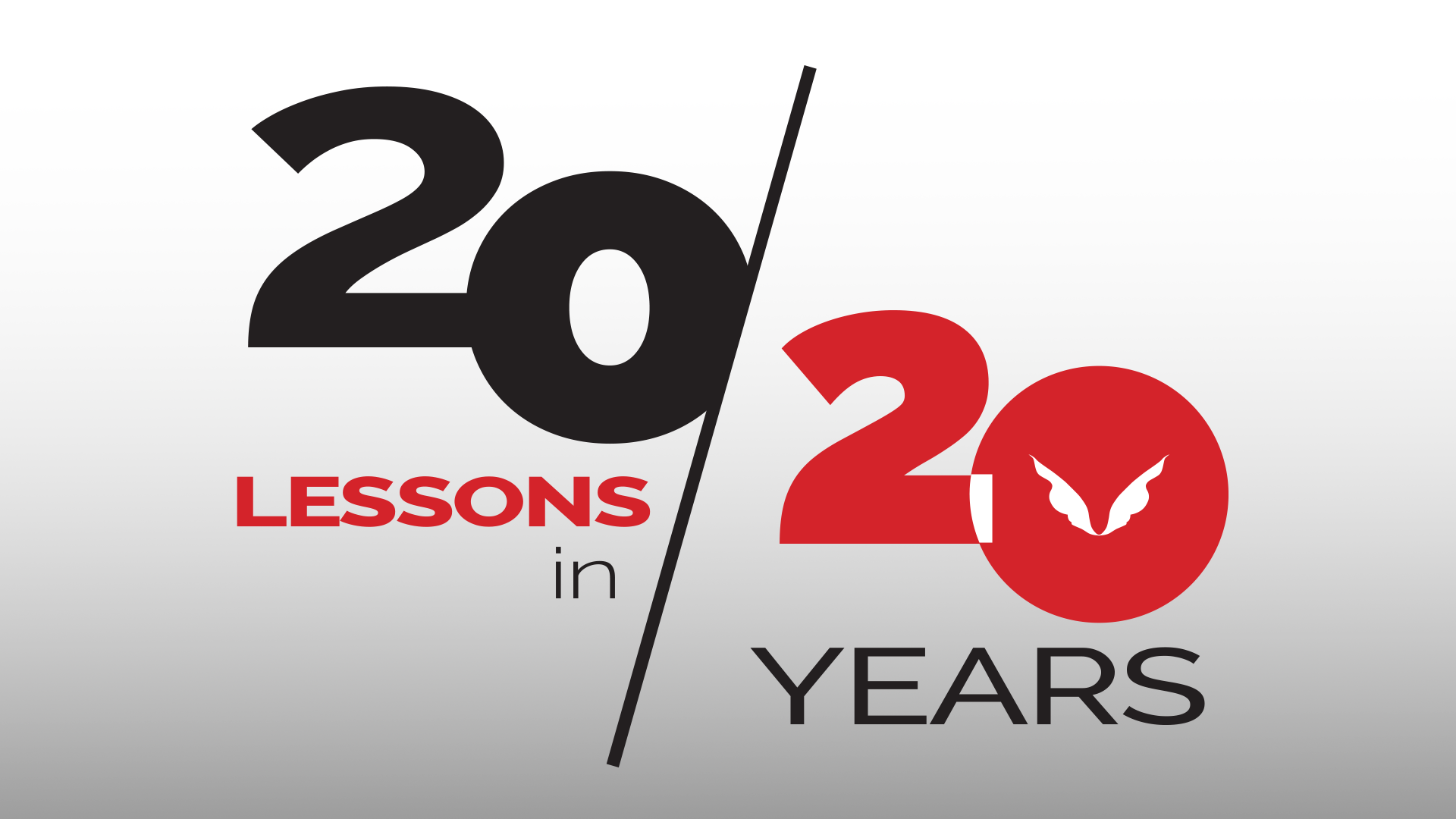 20 Lessons in 20 Years